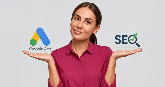 Google Ads ou SEO no B2B: como decidir onde investir