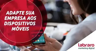 Adapte sua empresa aos dispositivos móveis